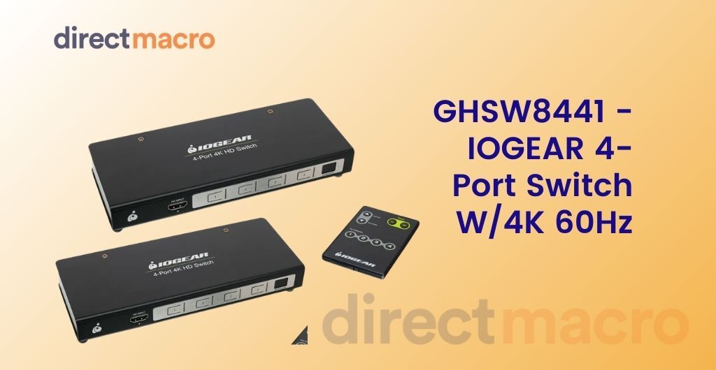 GHSW8441 - IOGEAR 4- Port Switch W/4K 60Hz | Direct Macro