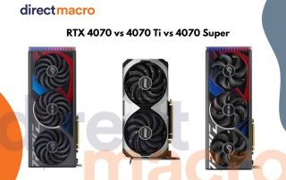 RTX 4070 vs 4070 Super or 4070 Ti